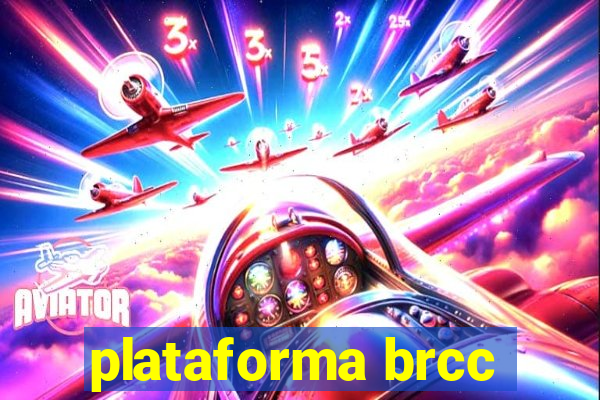 plataforma brcc